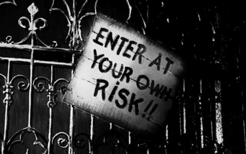 Animated GIF with "Enter at Your Own Risk!!!" sign